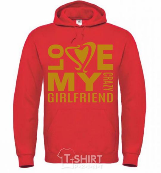 Men`s hoodie I love my crazy girlfriend bright-red фото