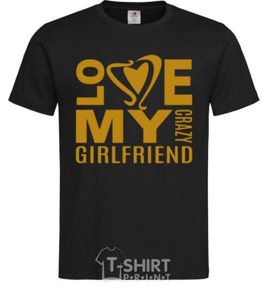 Men's T-Shirt I love my crazy girlfriend black фото