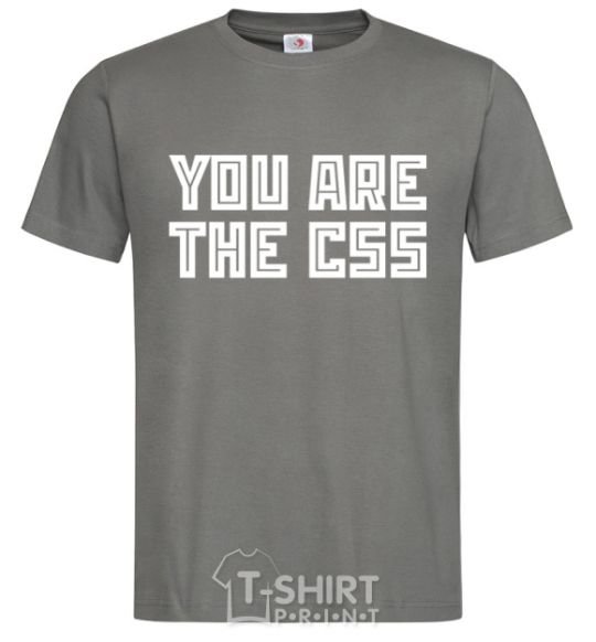 Men's T-Shirt You are the CSS dark-grey фото