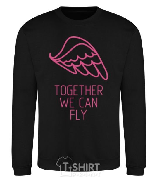 Sweatshirt Together we can fly pink black фото