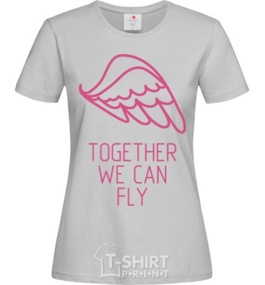 Women's T-shirt Together we can fly pink grey фото