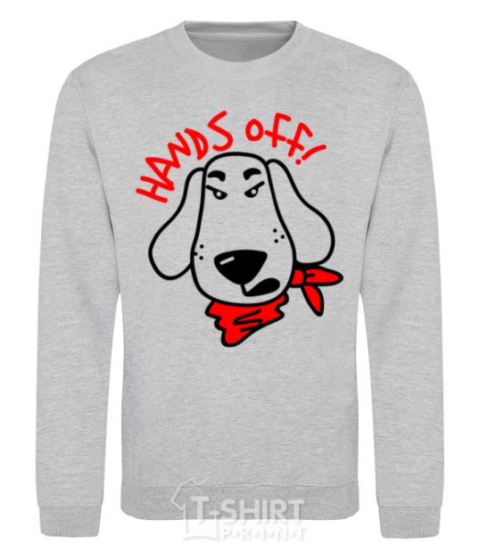 Sweatshirt Hands off dog sport-grey фото