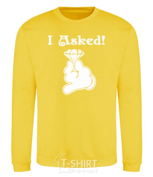 Sweatshirt I asked yellow фото