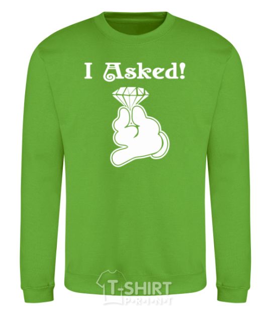 Sweatshirt I asked orchid-green фото