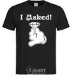 Men's T-Shirt I asked black фото