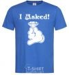 Men's T-Shirt I asked royal-blue фото