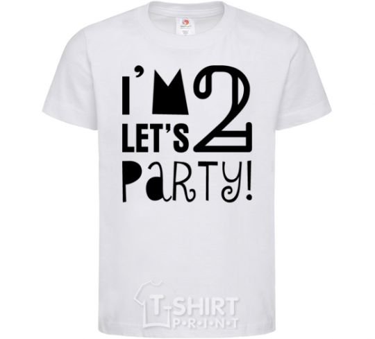 Kids T-shirt I am 2 let is party White фото