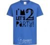 Детская футболка I am 2 let is party Ярко-синий фото