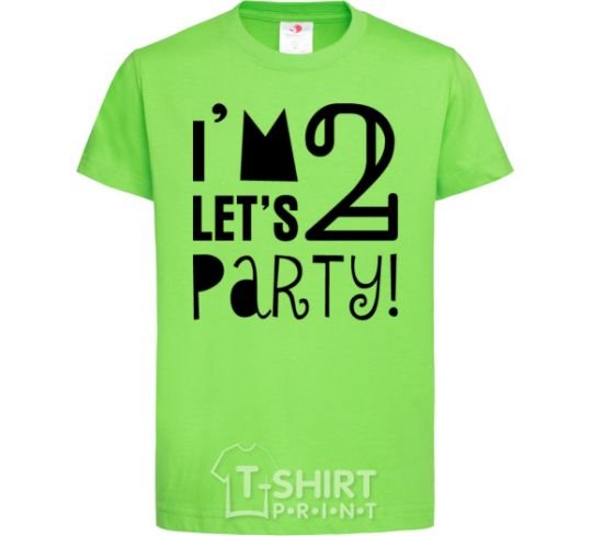 Детская футболка I am 2 let is party Лаймовый фото