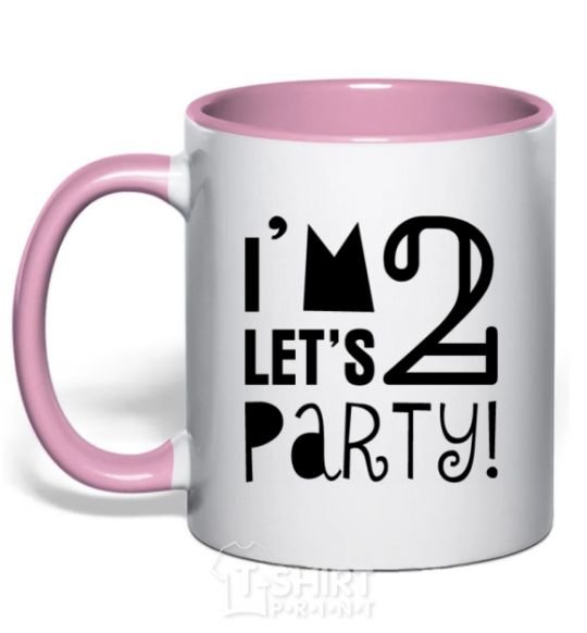 Чашка с цветной ручкой I am 2 let is party Нежно розовый фото