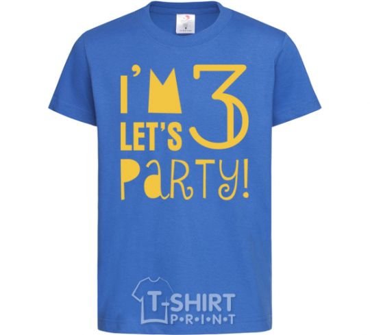 Kids T-shirt I am 3 let is party royal-blue фото