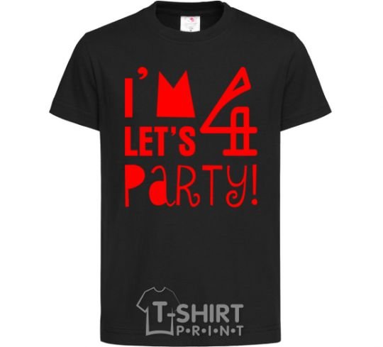 Kids T-shirt I am 4 let is party black фото