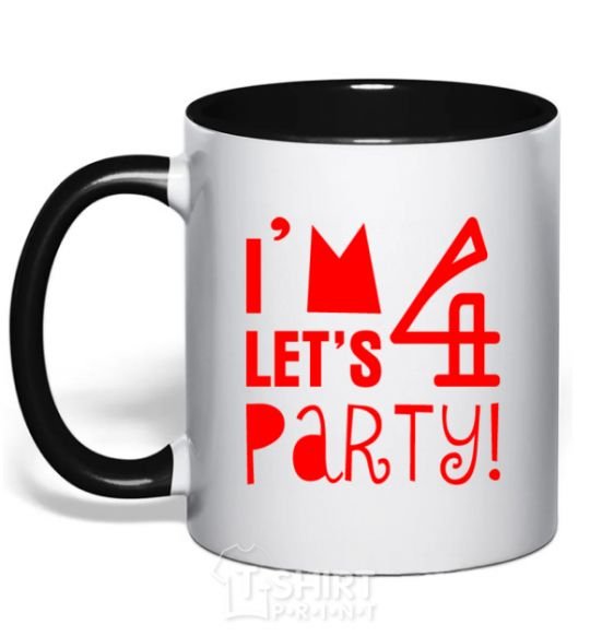 Mug with a colored handle I am 4 let is party black фото