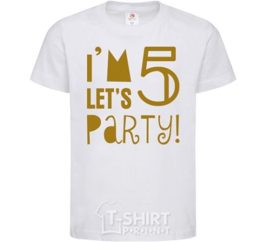 Kids T-shirt I am 5 let is party White фото