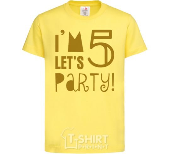 Kids T-shirt I am 5 let is party cornsilk фото