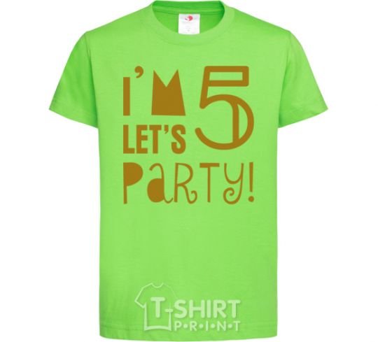 Kids T-shirt I am 5 let is party orchid-green фото