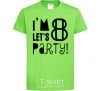 Детская футболка I am 8 let is party Лаймовый фото