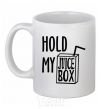 Ceramic mug Hold my juicebox White фото