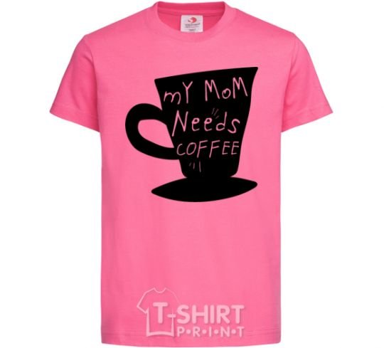 Kids T-shirt My mom needs coffee heliconia фото