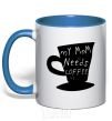 Mug with a colored handle My mom needs coffee royal-blue фото