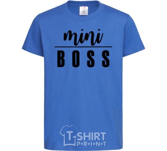 Kids T-shirt Mini boss version 2 royal-blue фото