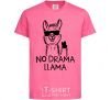 Детская футболка No drama llama Ярко-розовый фото