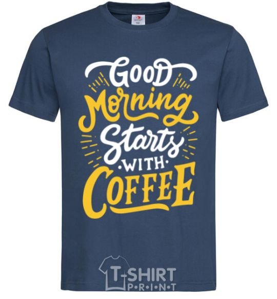 Мужская футболка Good morning starts with coffee Темно-синий фото