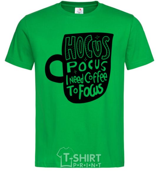 Men's T-Shirt Hocus Pocus i need coffee to focus kelly-green фото