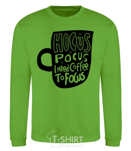 Sweatshirt Hocus Pocus i need coffee to focus orchid-green фото