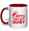 Mug with a colored handle Sorry i don't quiet red фото
