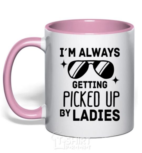 Чашка с цветной ручкой I am always picked up by ladies Нежно розовый фото