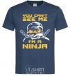 Men's T-Shirt You can't see me i am a ninja navy-blue фото