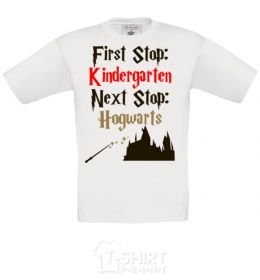 Kids T-shirt First stop Kindergarten next stop Hogwarts White фото