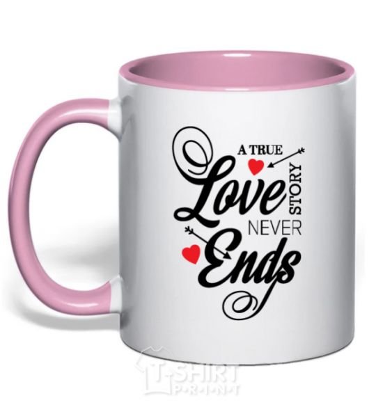 Mug with a colored handle A true love story never ends light-pink фото