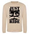 Sweatshirt Just ride sand фото