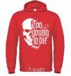 Men`s hoodie Too young to die bright-red фото