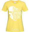 Women's T-shirt Too young to die cornsilk фото