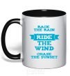 Mug with a colored handle Race the rain ride the wind chase the sunset black фото