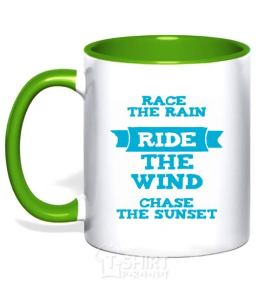 Mug with a colored handle Race the rain ride the wind chase the sunset kelly-green фото