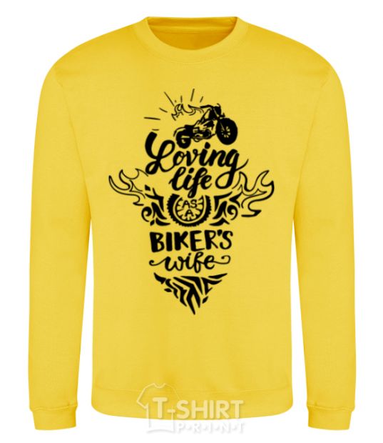 Sweatshirt Loving life as a bikers wife yellow фото