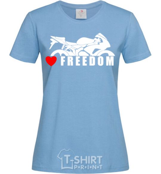 Women's T-shirt Love freedom sky-blue фото