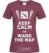 Women's T-shirt Keep calm and ward the map burgundy фото