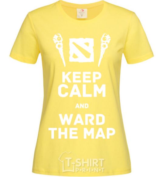 Women's T-shirt Keep calm and ward the map cornsilk фото