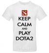 Мужская футболка Keep calm and play Dota2 Белый фото