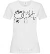 Women's T-shirt Daddy Pig and Nail White фото