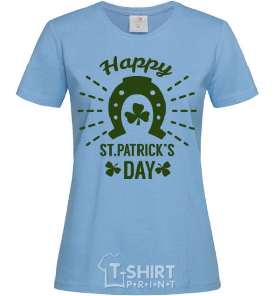 Women's T-shirt Happy St. Patrick's Day sky-blue фото