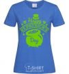 Women's T-shirt Happy St. Patricks Day royal-blue фото