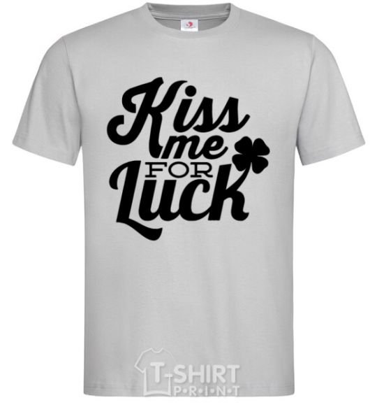 Men's T-Shirt Kiss me for luck grey фото