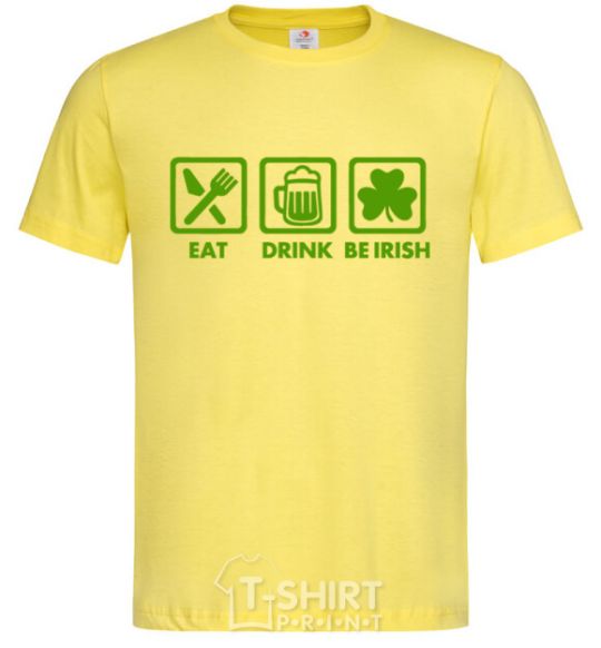 Men's T-Shirt Eat drink be irish cornsilk фото