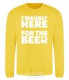 Sweatshirt I am only here for the beer yellow фото